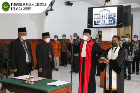 PENGAMBILAN SUMPAH DAN PELANTIKAN WAKIL KETUA PENGADILAN NEGERI SIDOARJO KELAS 1A KHUSUS